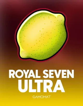Royal Seven Ultra slot by Gamomat at Kingia